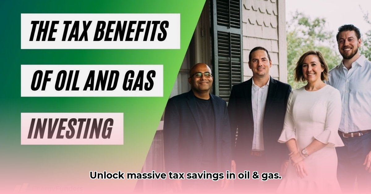 tax-benefits-of-oil-and-gas-investing